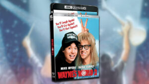 Read more about the article Wayne's World 2 4K Blu-Ray Preorders Are Discounted At Amazon