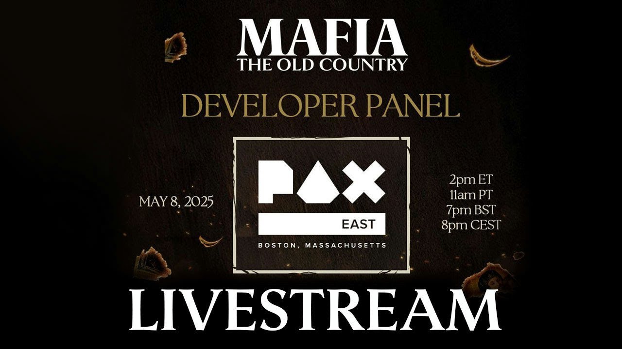 You are currently viewing Mafia: The Old Country Developer Panel at PAX East