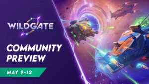 Read more about the article Wildgate Community Preview Coming May 9!