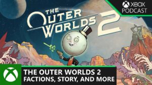 Read more about the article Xbox Games Showcase Deep Dive: The Outer Worlds 2