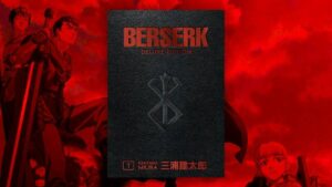 Read more about the article Berserk Deluxe Edition Manga Vol. 1 Is Nearly 50% Off At Amazon