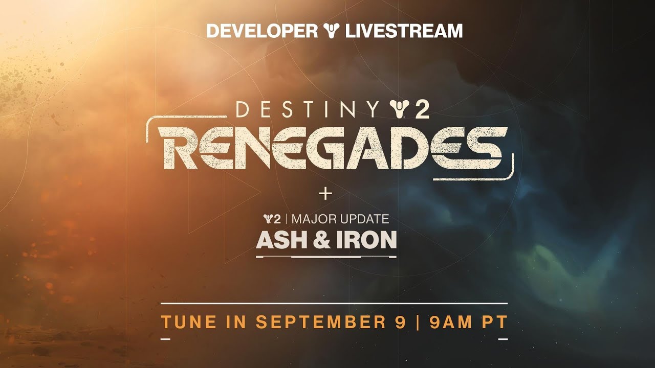 You are currently viewing Destiny 2: Renegades and Ash & Iron Reveal Livestream
